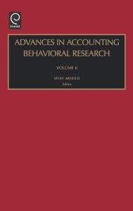 Advances in Accounting Behavioral Research