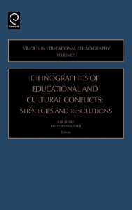 Ethnographies of Education and Cultural Conflicts