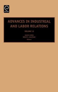 Advances in Industrial and Labor Relations
