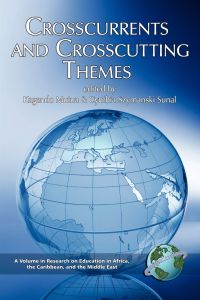 Crosscurrents and Crosscutting Themes