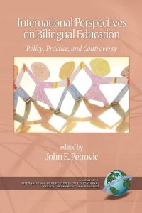 International Perspectives on Bilingual Education