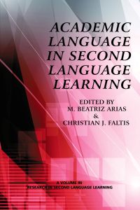 Academic Language in Second Language Learning