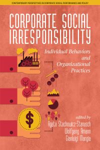 Corporate Social Irresponsibility