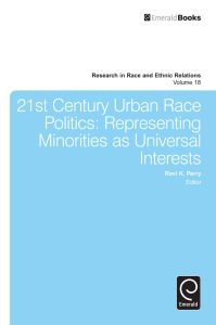 21st Century Urban Race Politics