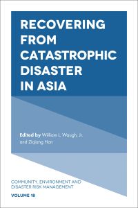 Recovering from Catastrophic Disaster in Asia