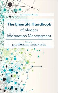 The Emerald Handbook of Modern Information Management