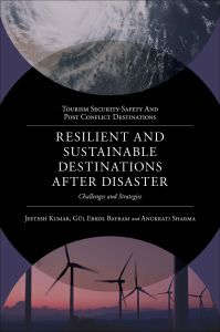 Resilient and Sustainable Destinations After Disaster