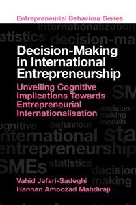 Decision-Making in International Entrepreneurship