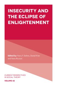 Insecurity and the Eclipse of Enlightenment
