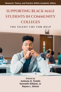 Supporting Black Male Students in Community Colleges