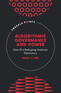 Algorithmic Governance and Power