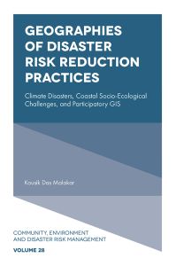 Geographies of Disaster Risk Reduction Practices
