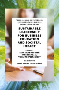 Sustainable Leadership for Business Education and Societal Impact