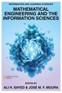 Mathematical Engineering and the Information Sciences