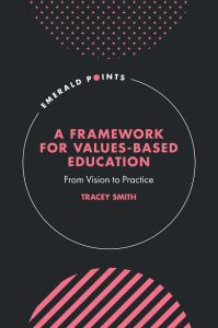 A Framework for Values-Based Education