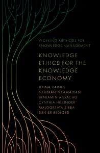 Knowledge Ethics for the Knowledge Economy