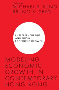 Modeling Economic Growth in Contemporary Hong Kong