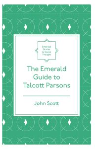 The Emerald Guide to Talcott Parsons