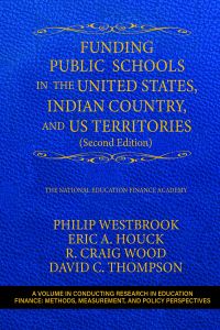 Funding Public Schools in the United States, Indian Country, and US Territories