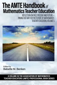 The AMTE Handbook of Mathematics Teacher Education