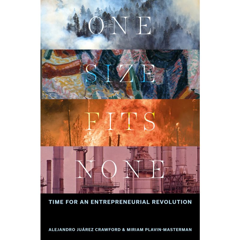 One Size Fits None - Miriam Plavin-Masterman|Alejandro Juárez Crawford