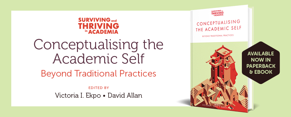 Conceptualising the Academic Self