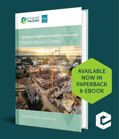ICE Manual of Health and Safety in Construction: Health Hazard Control