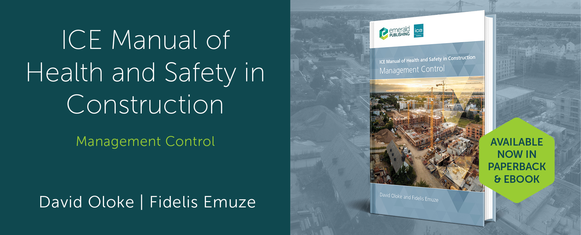 ICE Manual of Health and Safety in Construction: Management Control