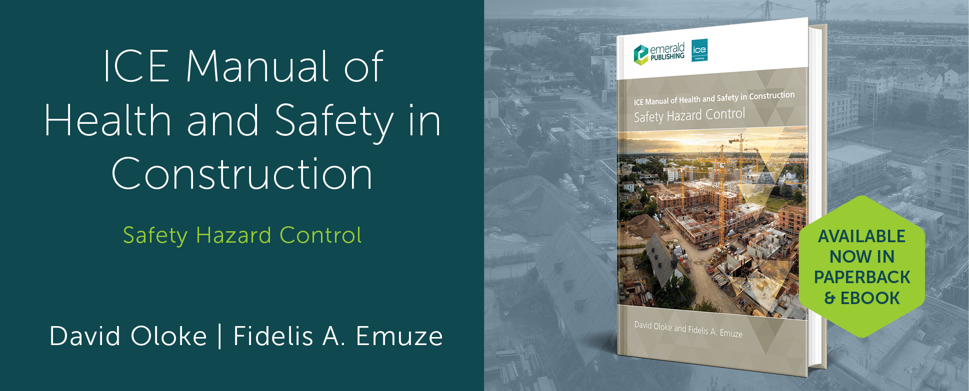 ICE Manual of Health and Safety in Construction: Safety Hazard Control